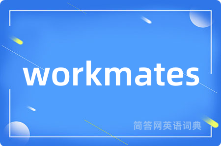workmates