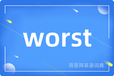 worst