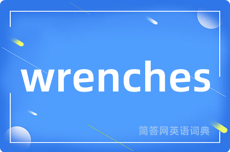 wrenches