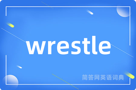 wrestle