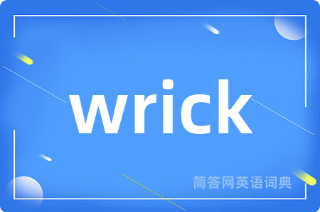 wrick