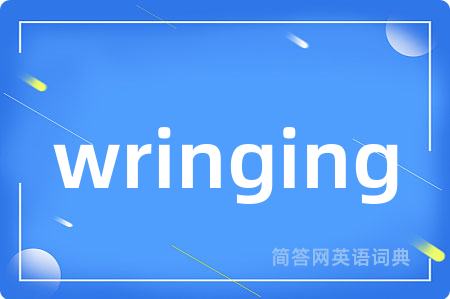 wringing