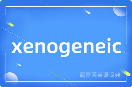 xenogeneic