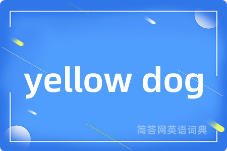 yellow dog