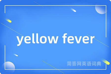 yellow fever
