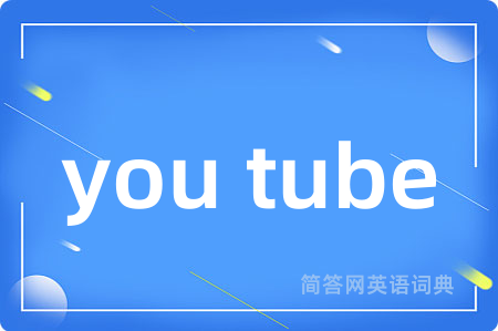 you tube
