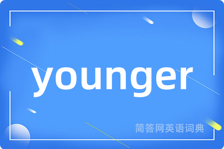 younger