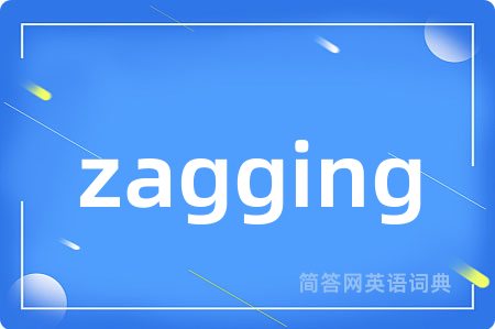zagging