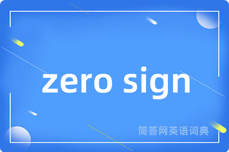 zero sign
