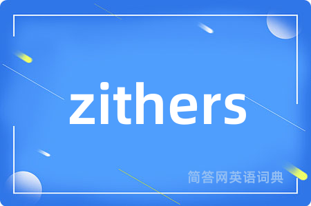 zithers