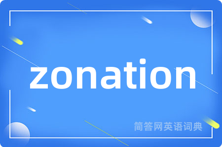 zonation
