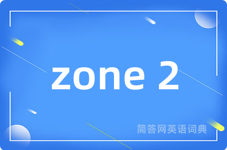 zone 2