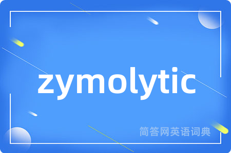 zymolytic